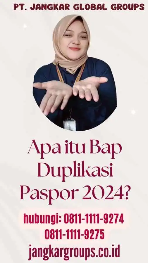 Apa itu Bap Duplikasi Paspor 2024