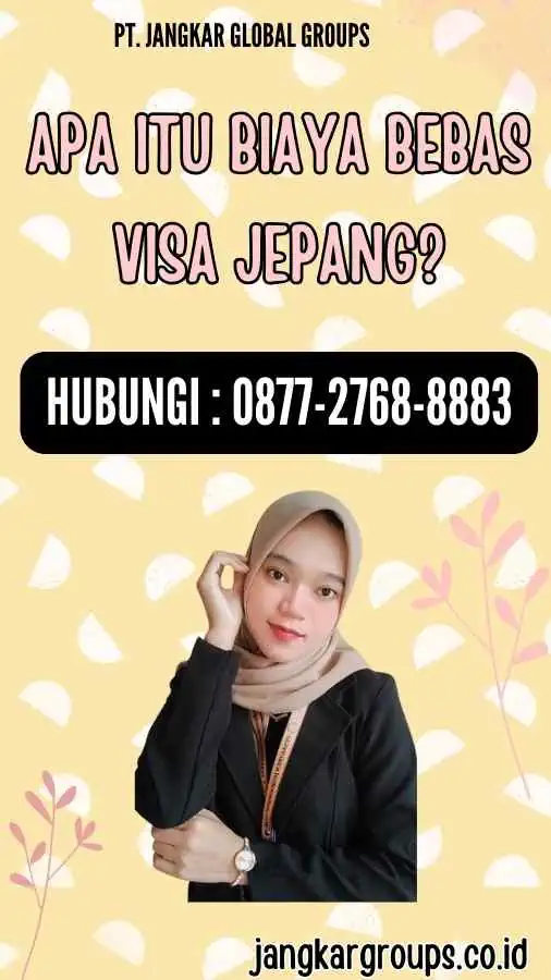 Apa itu Biaya Bebas Visa Jepang