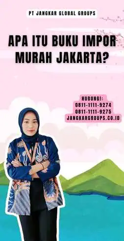 Apa itu Buku Impor Murah Jakarta