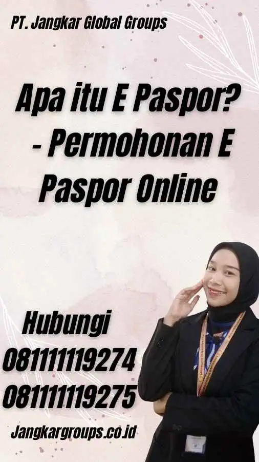 Apa itu E Paspor? - Permohonan E Paspor Online