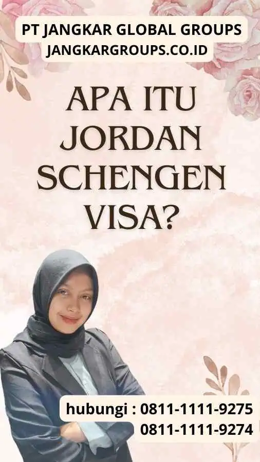 Apa itu Jordan Schengen Visa