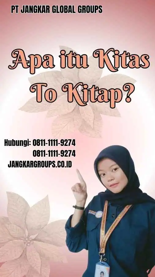 Apa itu Kitas To Kitap