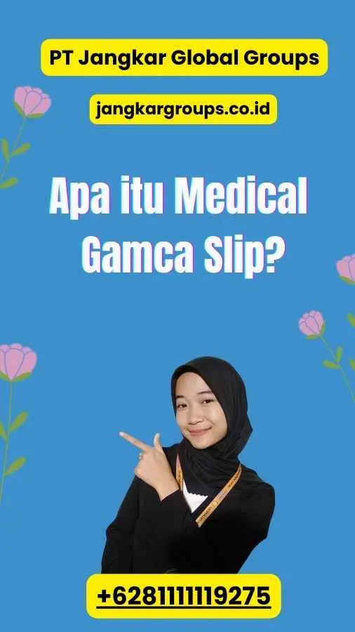 Apa itu Medical Gamca Slip