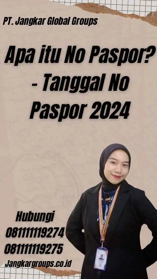 Apa itu No Paspor? - Tanggal No Paspor 2024