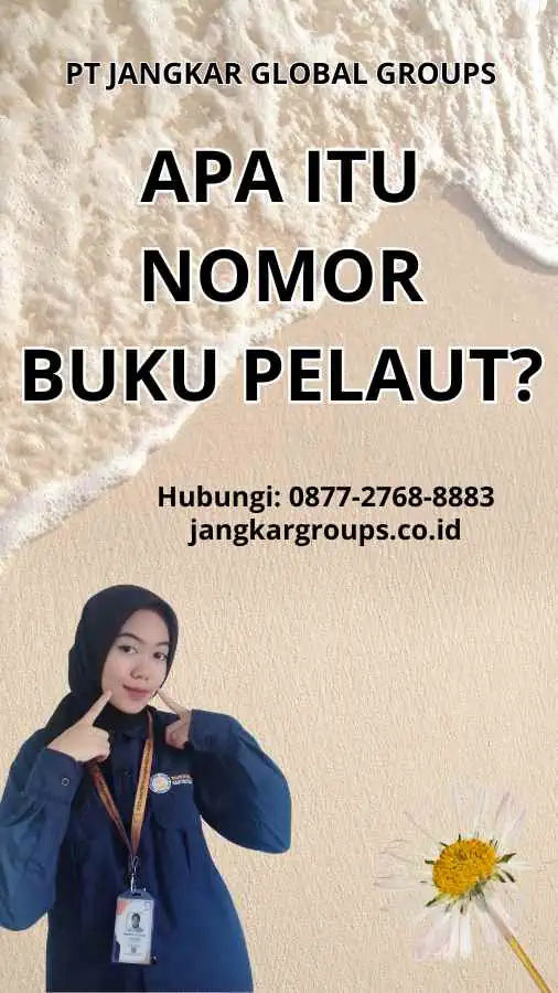 Apa itu Nomor Buku Pelaut?