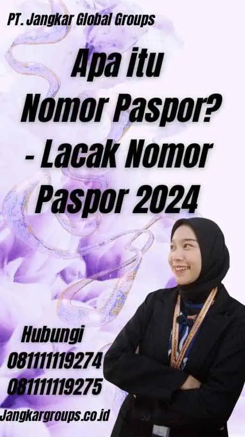 Apa itu Nomor Paspor? - Lacak Nomor Paspor 2024