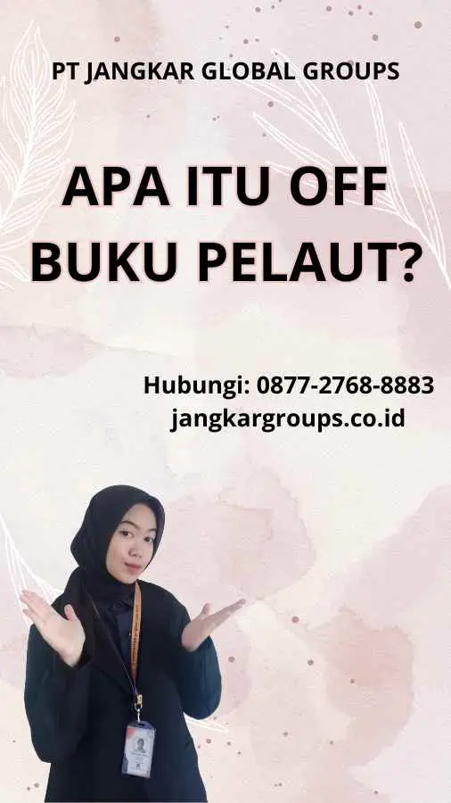 Apa itu Off Buku Pelaut