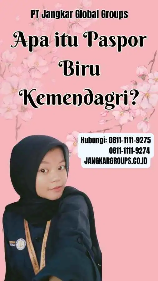 Apa itu Paspor Biru Kemendagri