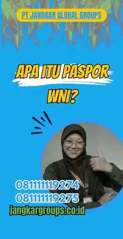 Apa itu Paspor WNI?