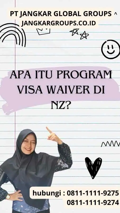 Apa itu Program Visa Waiver di NZ