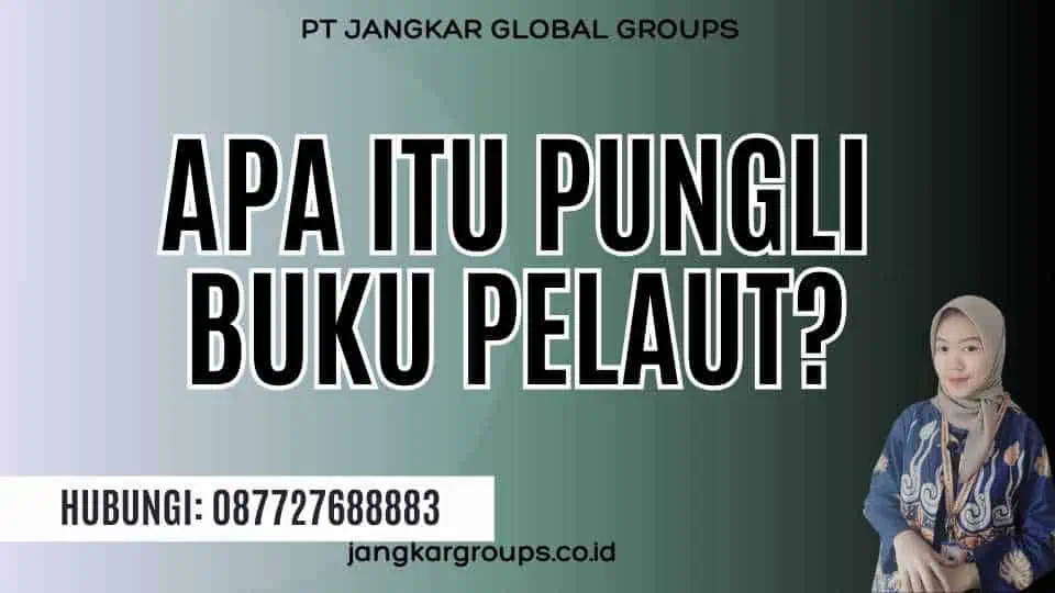 Apa itu Pungli Buku Pelaut?