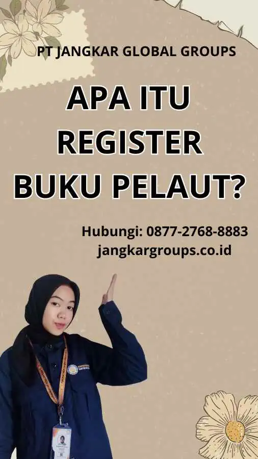 Apa itu Register Buku Pelaut