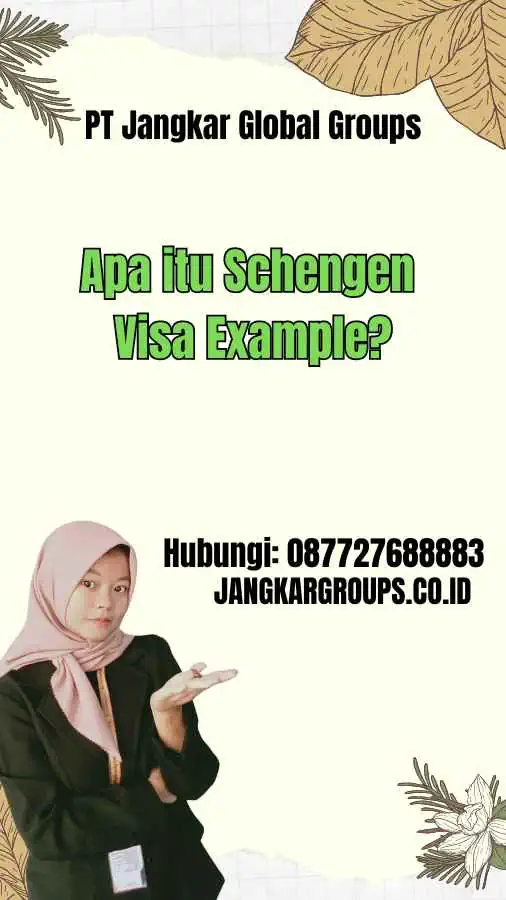 Apa itu Schengen Visa Example