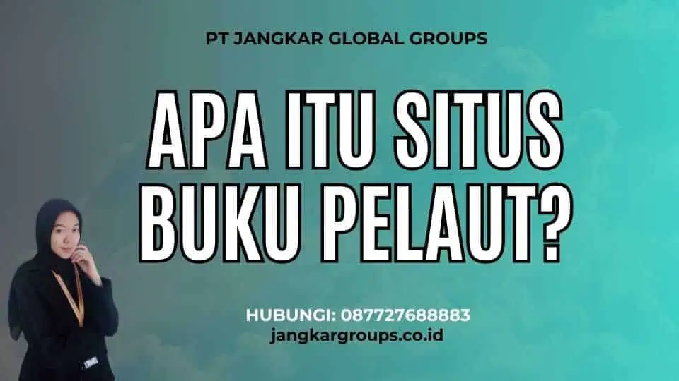 Apa itu Situs Buku Pelaut?