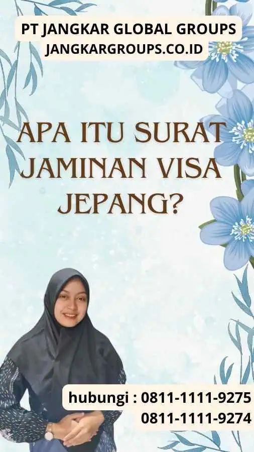 Apa itu Surat Jaminan Visa Jepang