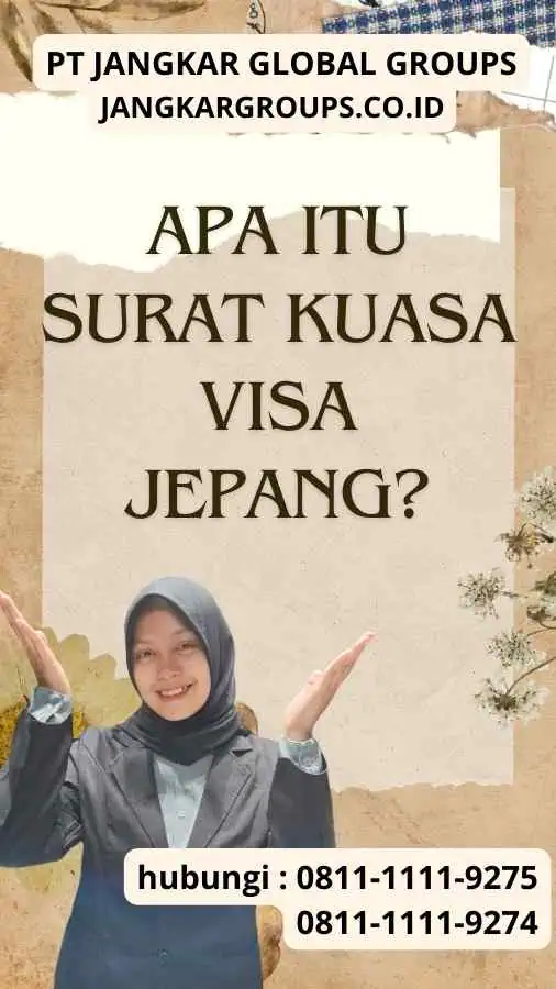 Apa itu Surat Kuasa Visa Jepang