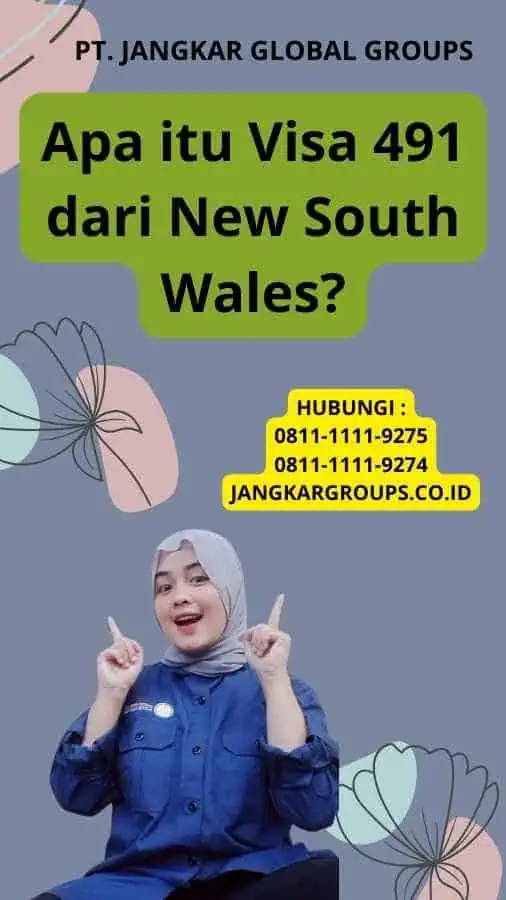 Apa itu Visa 491 dari New South Wales?