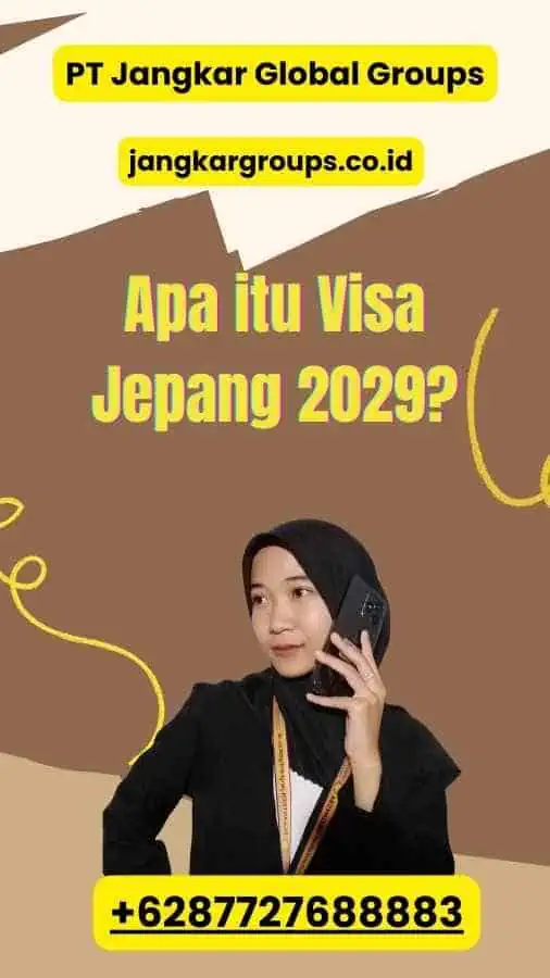 Apa itu Visa Jepang 2029?