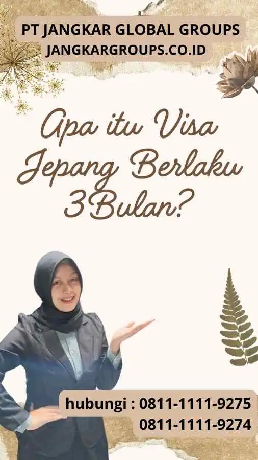 Apa itu Visa Jepang Berlaku 3Bulan