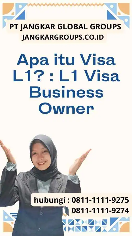 Apa itu Visa L1 L1 Visa Business Owner