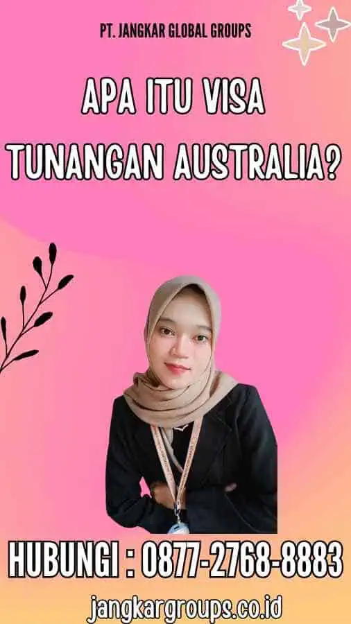 Apa itu Visa Tunangan Australia?