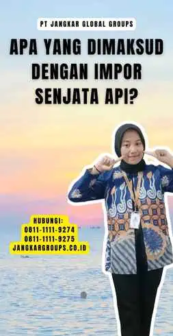 Apa yang Dimaksud dengan Impor Senjata Api