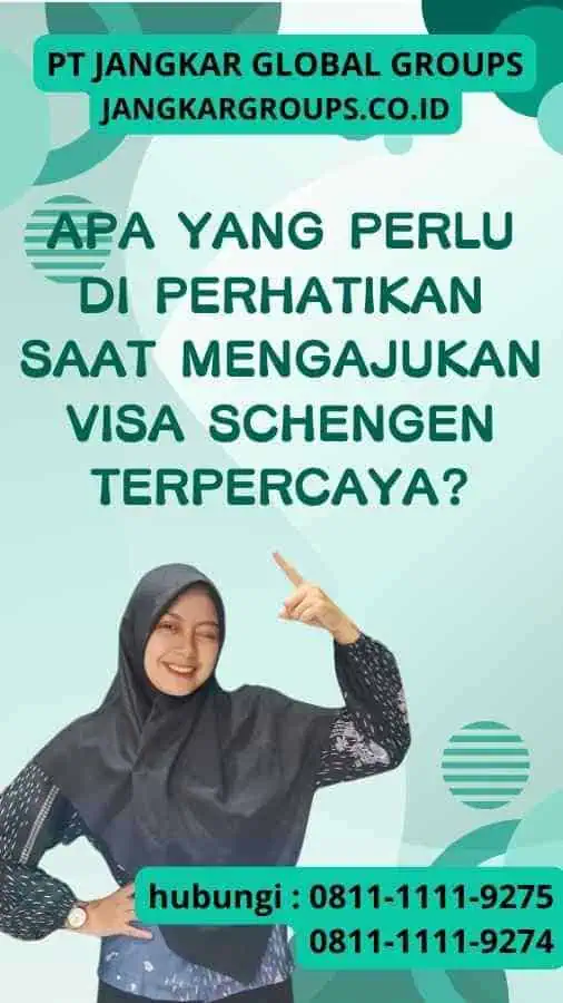 Apa yang Perlu Di perhatikan saat Mengajukan Visa Schengen Terpercaya