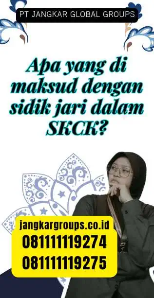 Apa yang di maksud dengan sidik jari dalam SKCK?