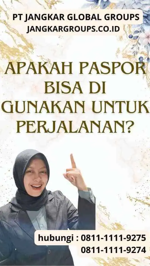 Apakah Paspor Bisa Di gunakan