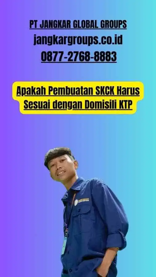 Apakah Pembuatan SKCK Harus Sesuai dengan Domisili KTP