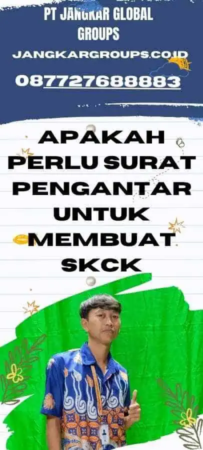 Apakah perlu surat pengantar untuk membuat SKCK