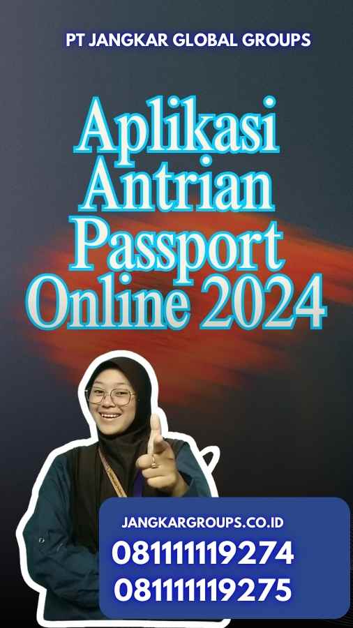 Aplikasi Antrian Passport Online 2024