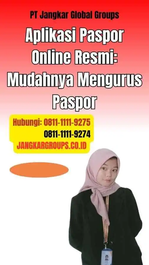 Aplikasi Paspor Online Resmi Mudahnya Mengurus Paspor