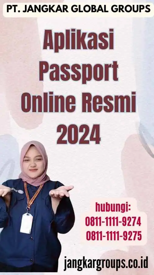 Aplikasi Passport Online Resmi 2024