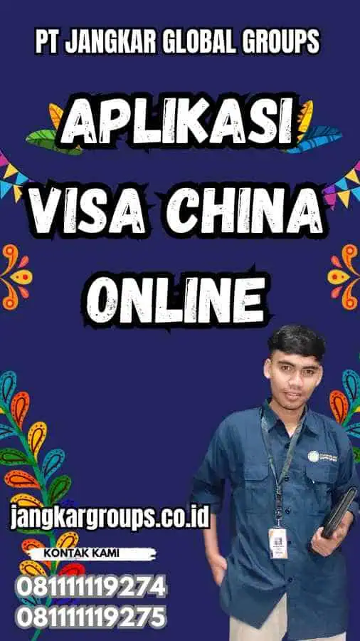 Aplikasi Visa China Online