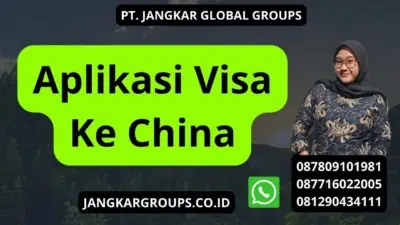 Aplikasi Visa Ke China