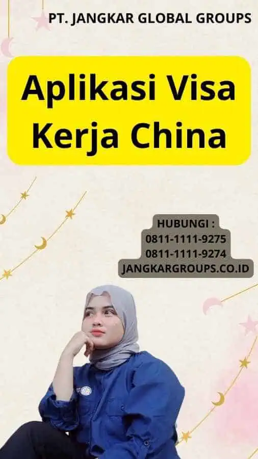 Aplikasi Visa Kerja China