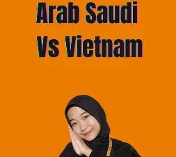 Arab Saudi Vs Vietnam