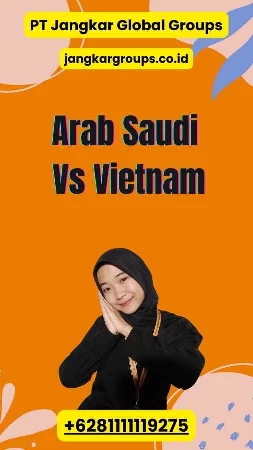 Arab Saudi Vs Vietnam