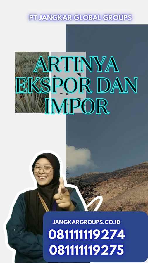 Artinya Ekspor Dan Impor