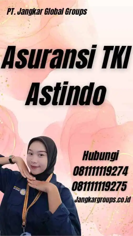 Asuransi TKI Astindo