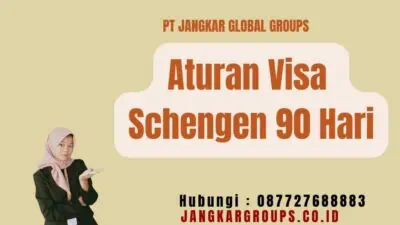 Aturan Visa Schengen 90 Hari