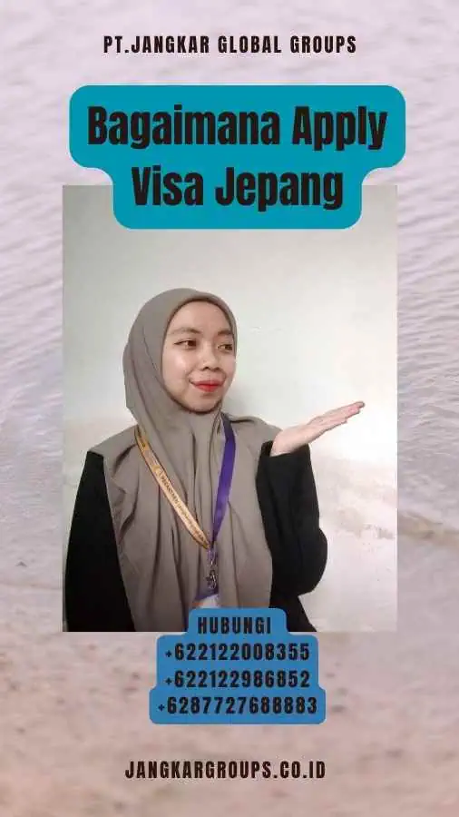 Bagaimana Apply Visa Jepang