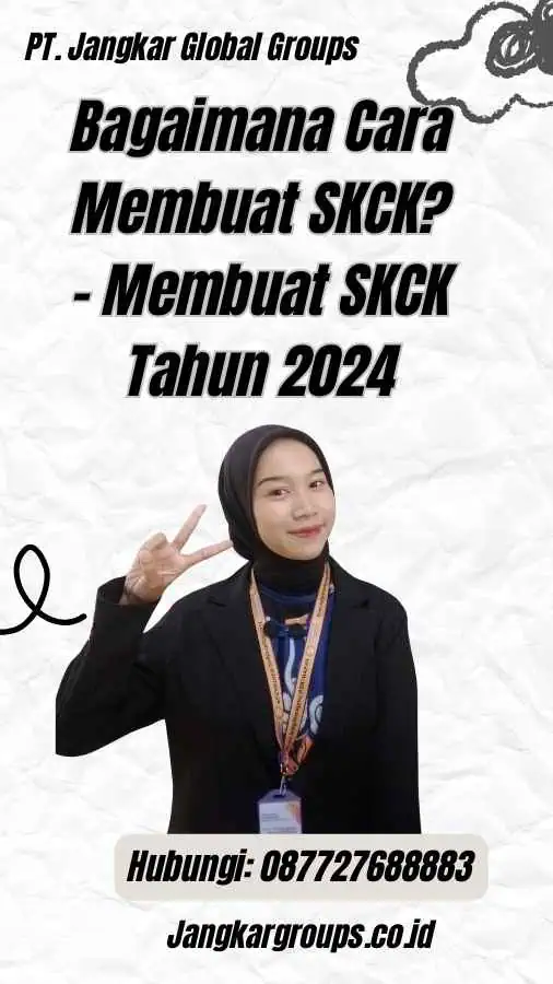 Bagaimana Cara Membuat SKCK? - Membuat SKCK Tahun 2024