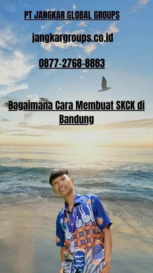 Bagaimana Cara Membuat SKCK di Bandung