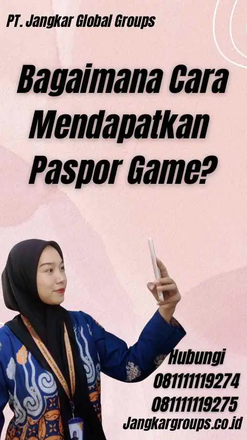 Bagaimana Cara Mendapatkan Paspor Game?