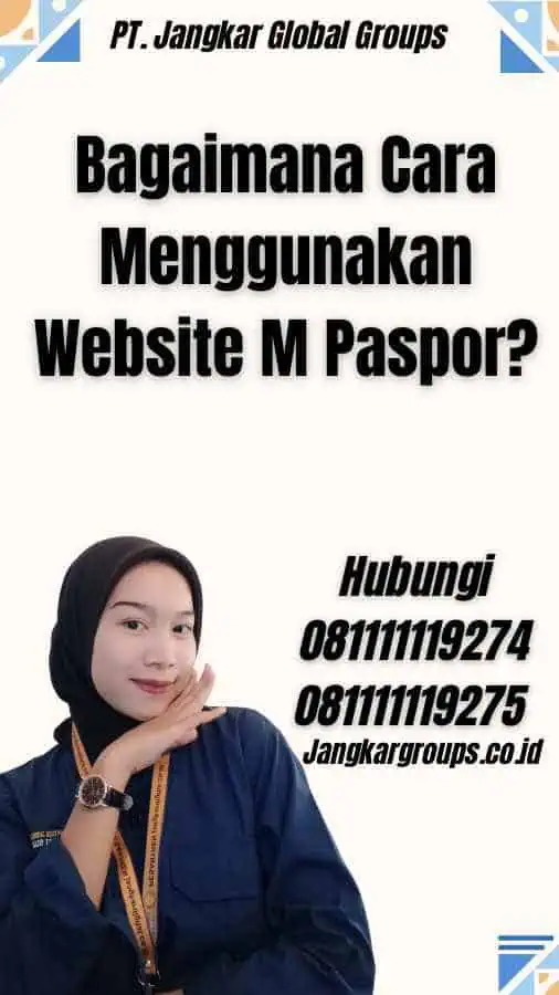 Bagaimana Cara Menggunakan Website M Paspor?