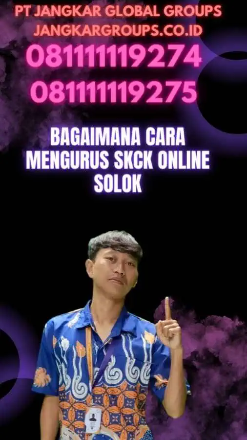 Bagaimana Cara Mengurus SKCK Online Solok