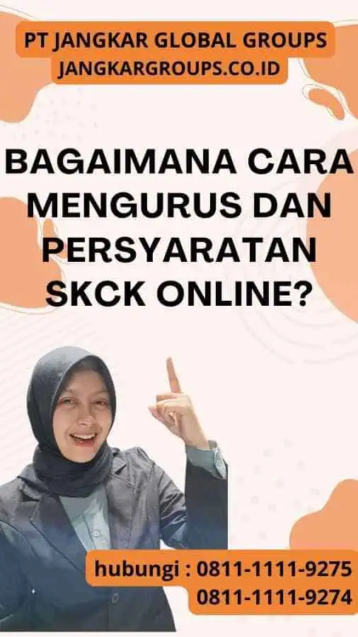 Bagaimana Cara Mengurus dan Persyaratan SKCK Online