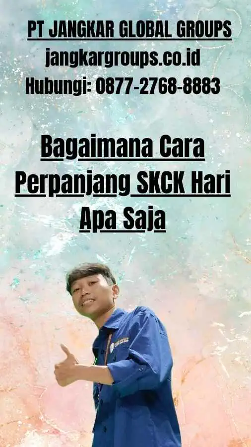 Bagaimana Cara Perpanjang SKCK Hari Apa Saja